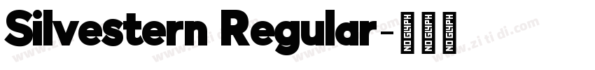 Silvestern Regular字体转换 Silvestern Regular字体转换
